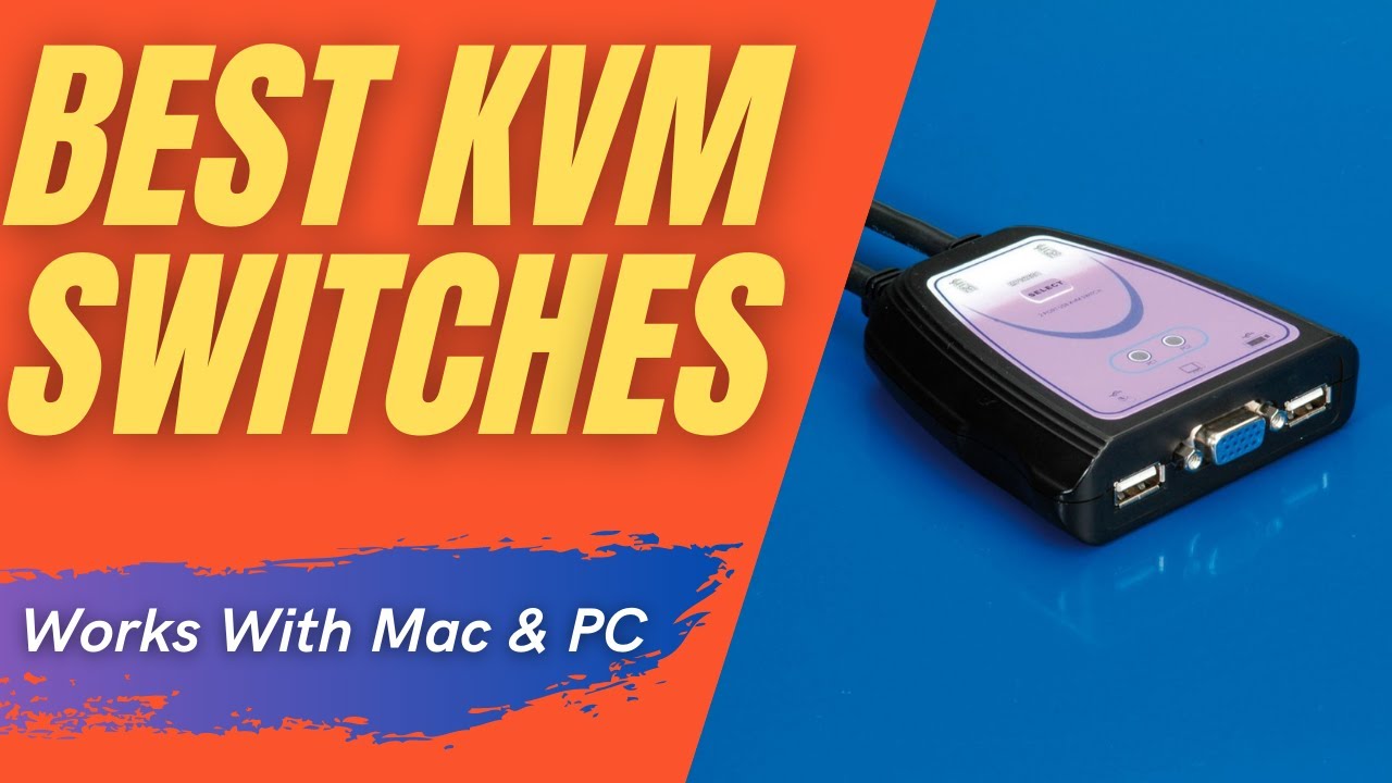 recommended kvm for windows and mac